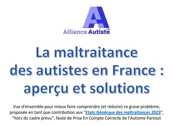[France] “La maltraitance des autistes en France : aperçu et solutions” (Alliance Autiste, 2023)