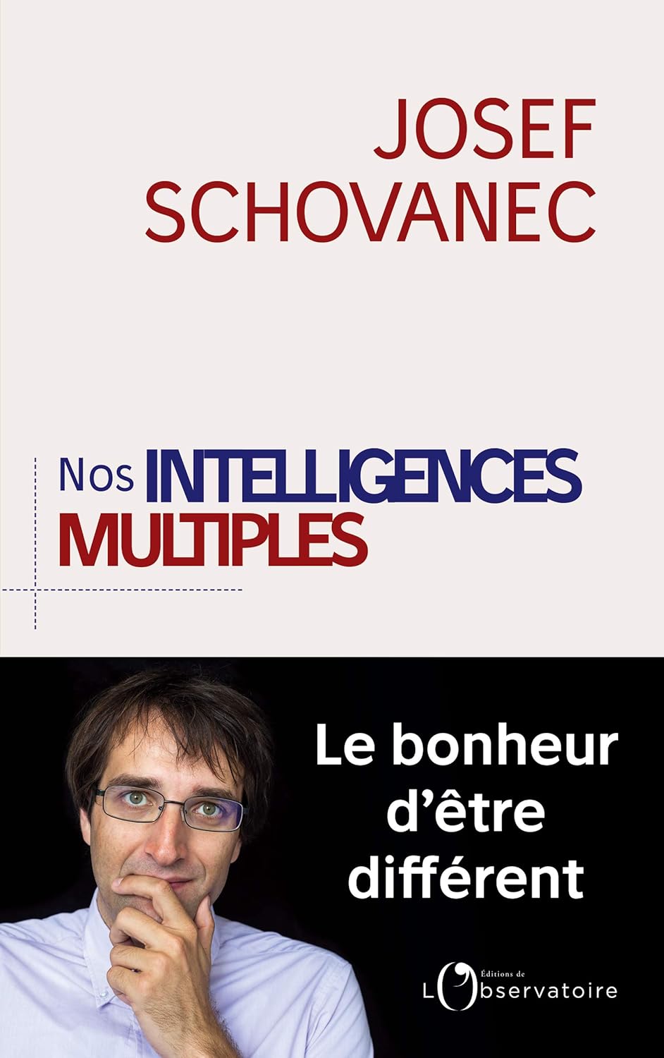 [France] “Nos intelligences multiples” (Josef Schovanec, 2018)