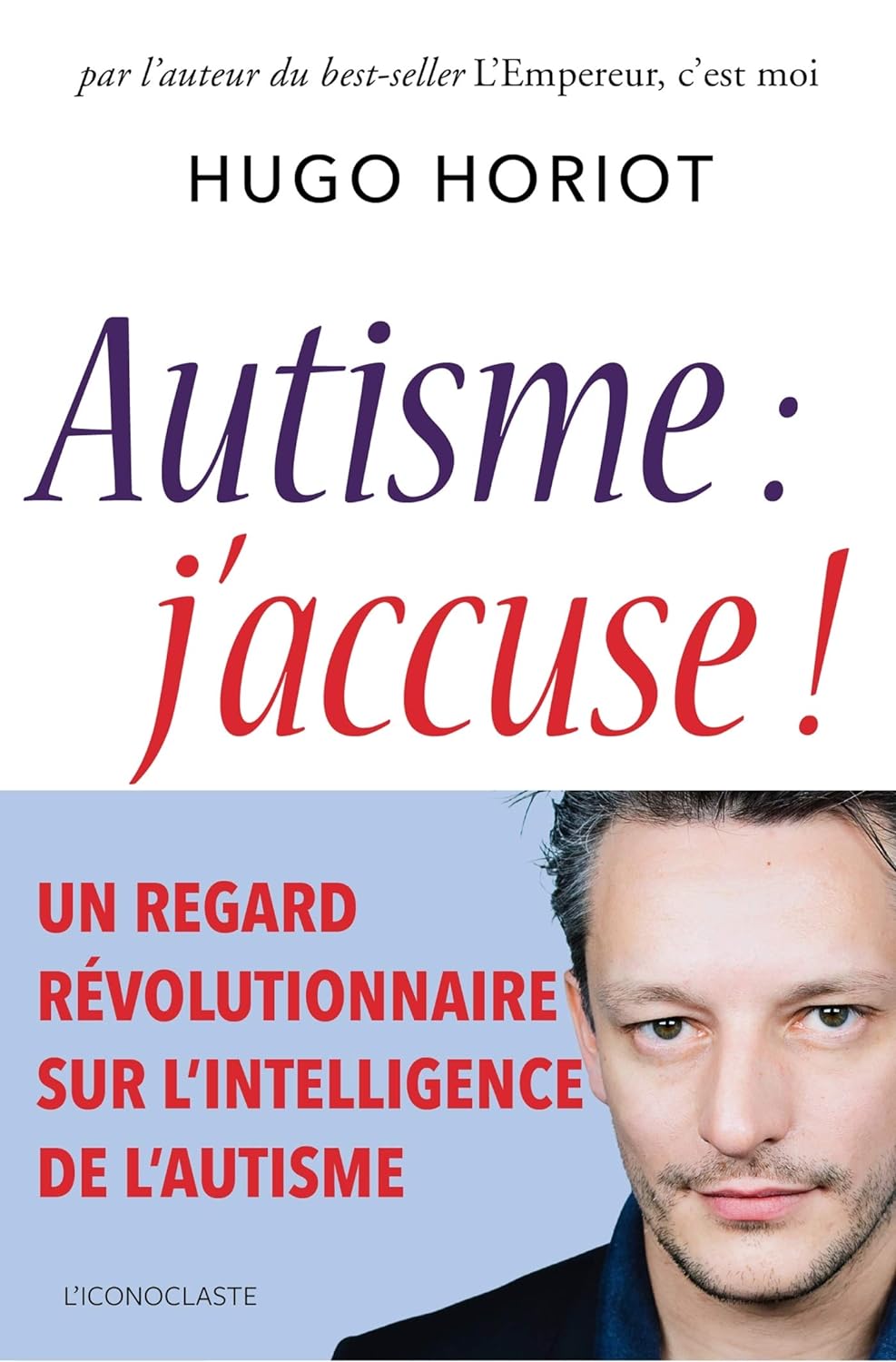 [France] « Autisme, j’accuse ! » (Hugo Horiot, 2018)